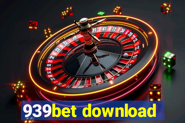 939bet download